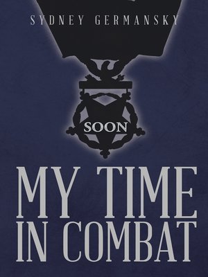 cover image of My Time in Combat
